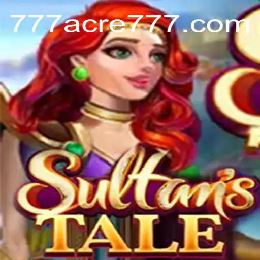 Discover the Magic of Sultanstale: A Gateway to 777acre.Com Brasil - Cassino Online and More